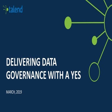 Deliver Data Governance with a “Yes”