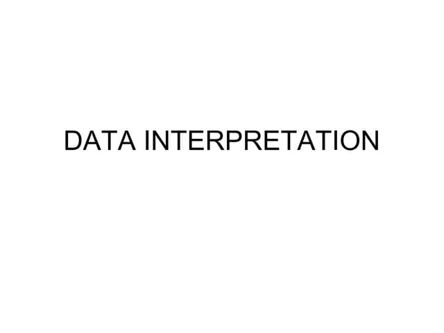 Data interpretation