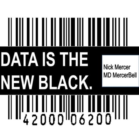 Data is the new black.v5