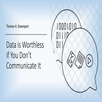 Data is worthless if you don;t communicate