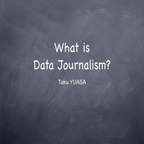 Introduction of Data Journalism 