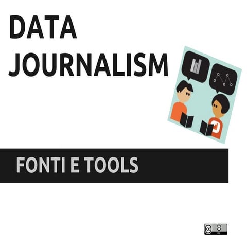 Data journalism  fonti e tools