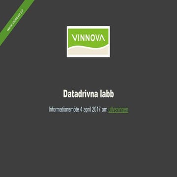 Informationsmöte och match-making inom datadrivna labb