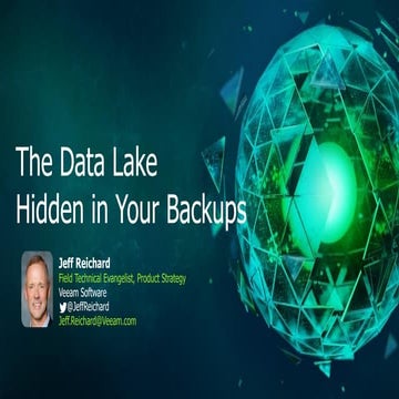 The Data lake hidden in your backups - Big Data Expo 2019