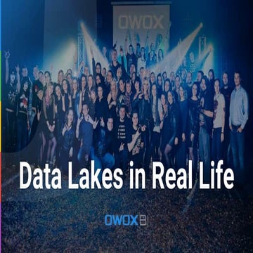 Data Lakes in Real Life. Superweek 2019