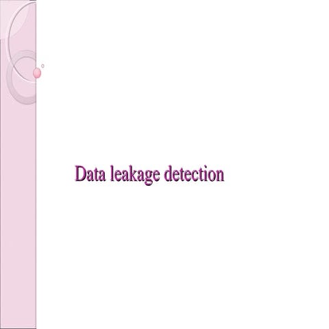 Data leakage detection | PPT