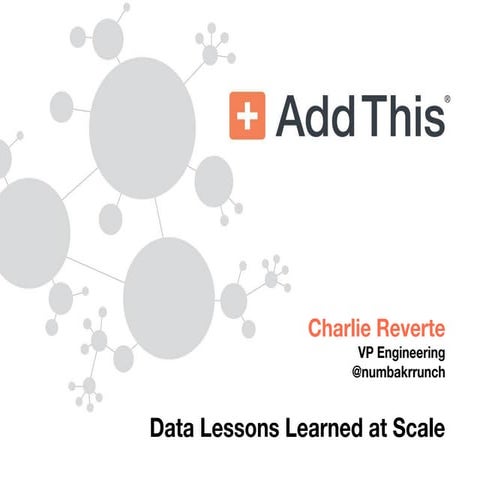Data Lessons Learned at Scale | PPT