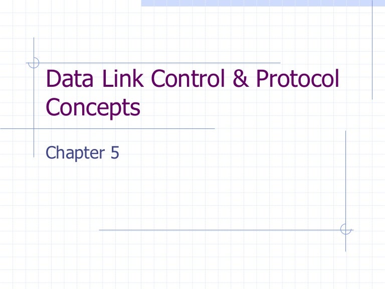 Data link control & protocol concepts