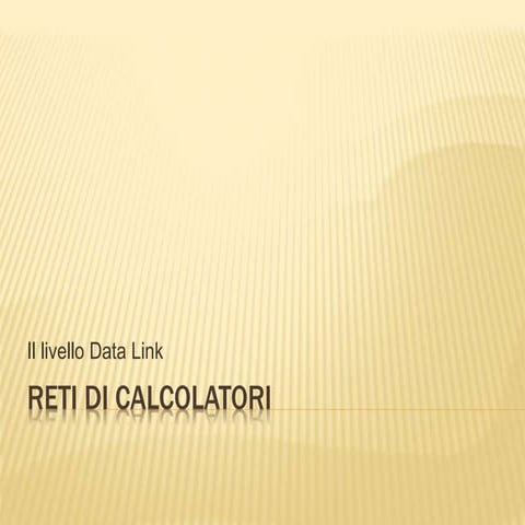 Livello Data Link