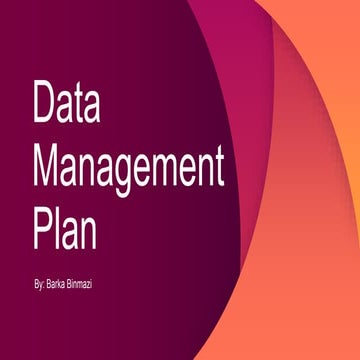 Data management plan by barka binmazi