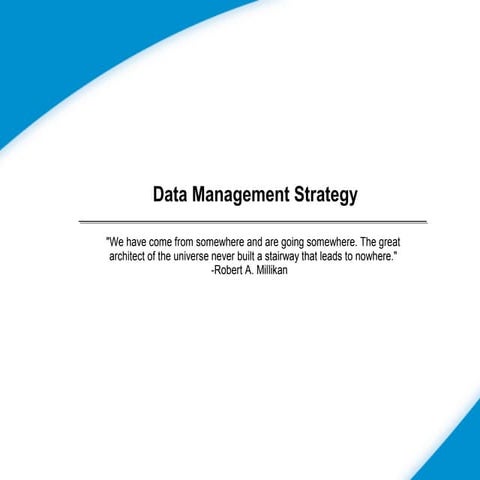Data Management Strategy