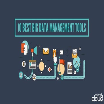 10 Best Big Data Management Tools
