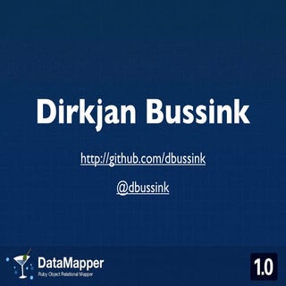 Datamapper @ Railsconf2010