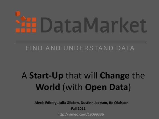 Datamarket: A Start-Up that will Change the World (with Open Data)