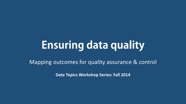 Ensuring data quality