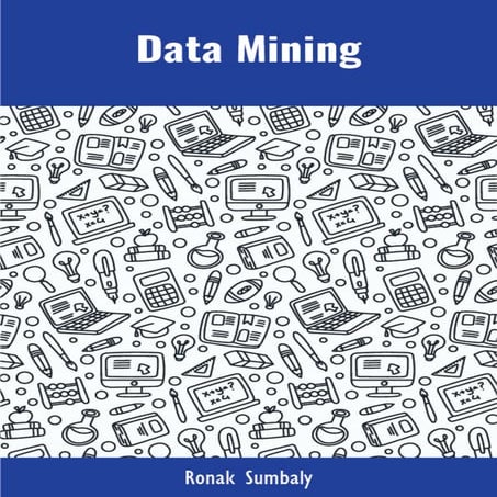 Data Mining Notes - Ronak Sumbaly