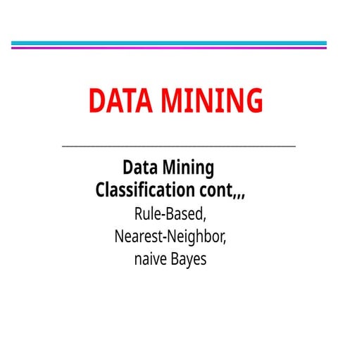 �datamining-lect7.pptx literature of data mining and summary