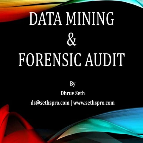 Data mining and Forensic Audit