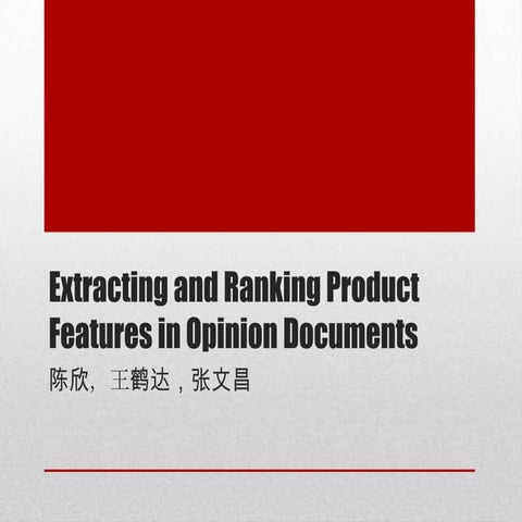extracting and ranking product features in opinion documents
