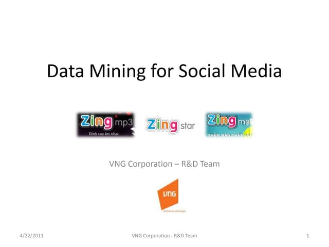 Data mining for social media