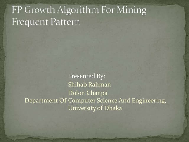 Data mining fp growth | PPTX