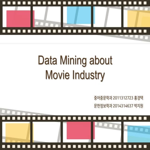 Datamining korea movie industry