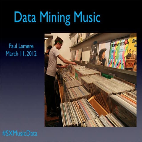 Data Mining Music