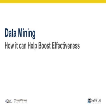 Data mining: How it can Help Boost Effectiveness
