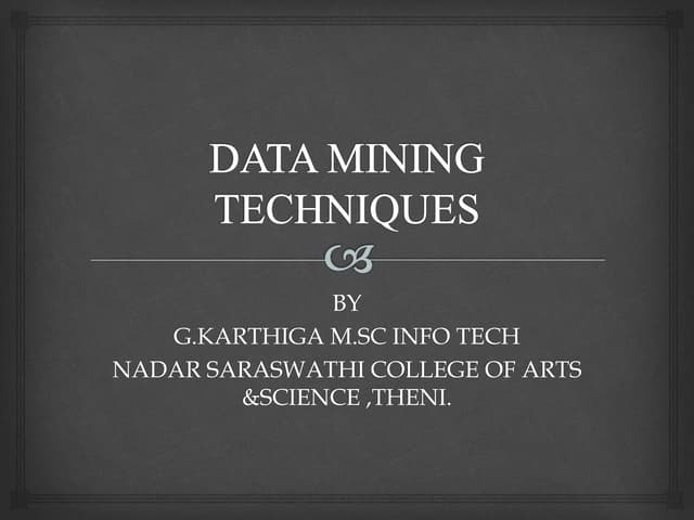 Data mining techniques