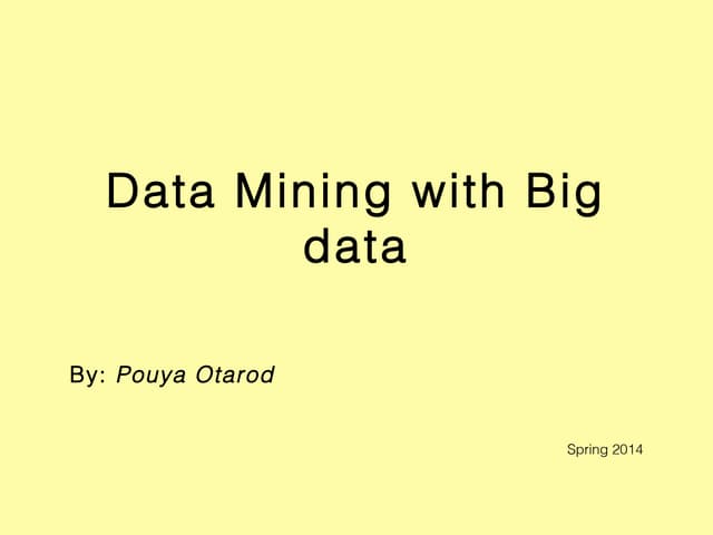 Data mining with big data