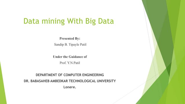 Data mining with big data