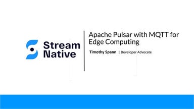 Data minutes #2   Apache Pulsar with MQTT for Edge Computing Lightning - 2022