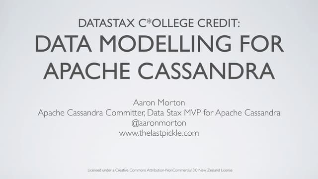 C*ollege Credit: Data Modeling for Apache Cassandra