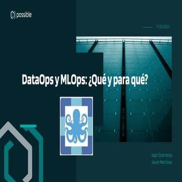 Cloud Native Galicia: DataOps y MLOps: ¿Qué y para qué?