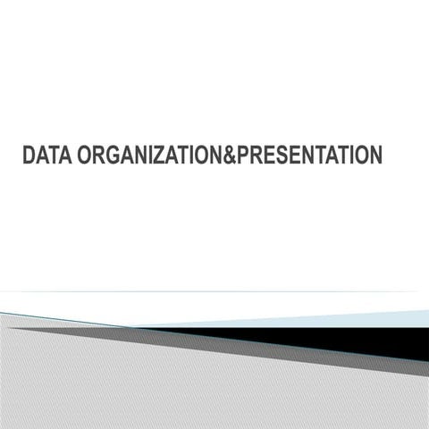 Data Organizarion and presentation (1).pptx