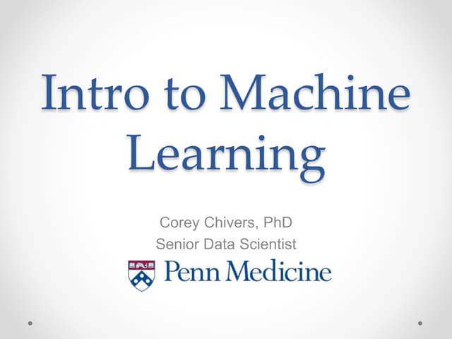 Intro to Machine Learning