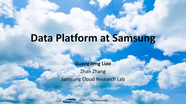 Data platform at Samsung (Big Learning)