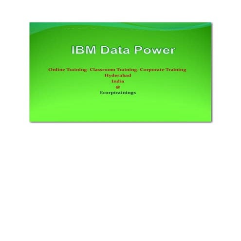 IBM DATAPOWER Training | IBM WebSphere DATAPOWER Training in Hyderabad ...