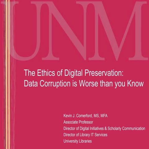 The Ethics of Digital Preservation