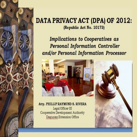 Data Privacy Act of 2012 implication to cooperatives