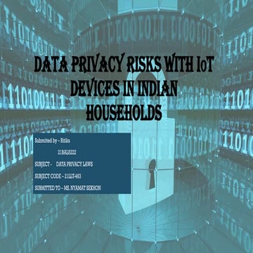 DATA PRIVACY risks with IOT devices in Indian household | PPTX