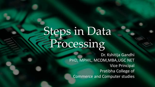 Data processing, editing and coding | PPTX