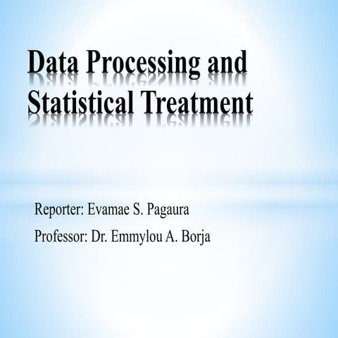 Data Processing and Statistical Treatment.pptx