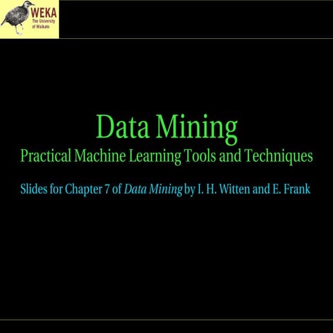 Data Mining Practical Machine Learning Tools and Techniques | PPT