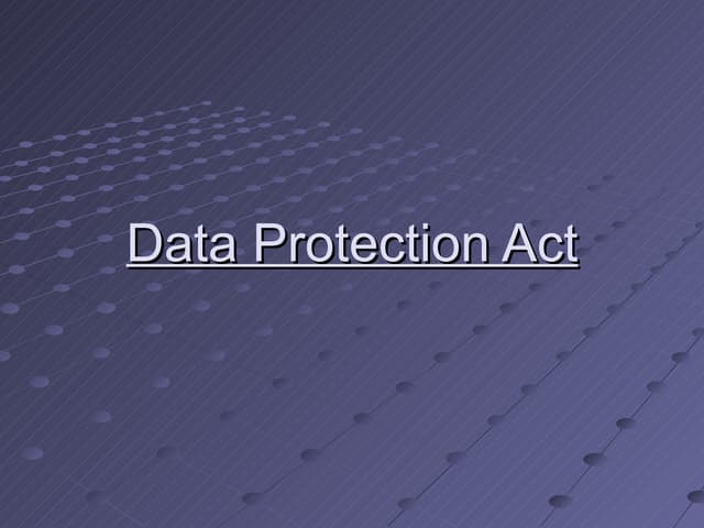 Data protection act new 13 12-11