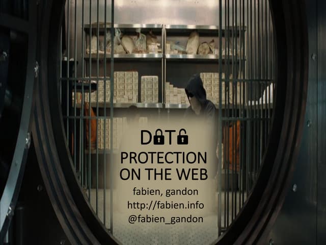 Data protection and security on the web, ESWC2014 Panel