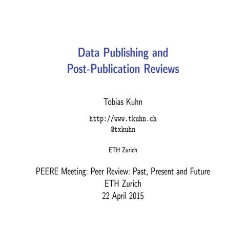 Data Publishing and Post-Publication Reviews