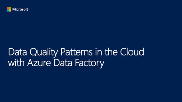Data Quality Patterns in the Cloud with ADF