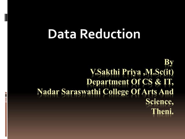 Data reduction
