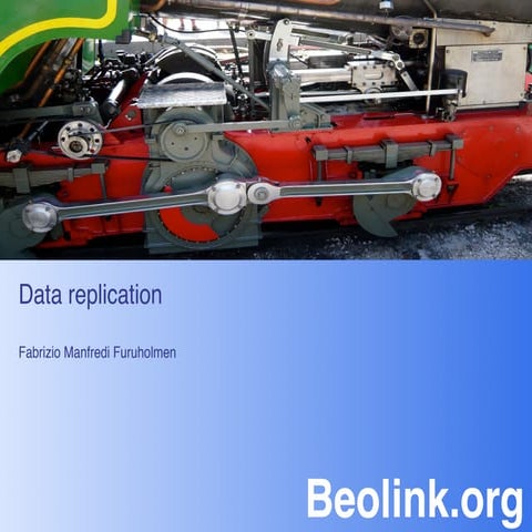 OSDC 2014: Fabrizio Manfredi - Data replication